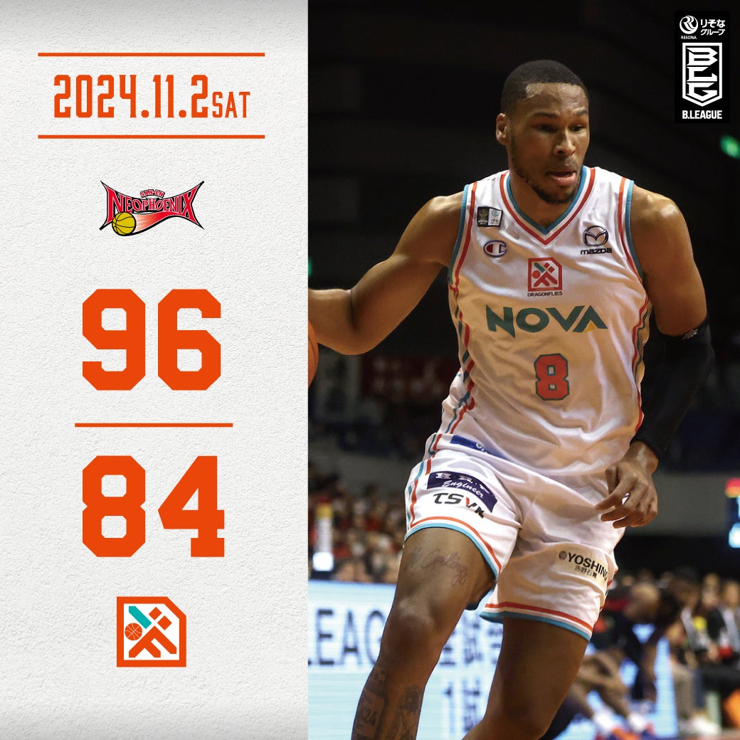 試合結果】11/2(土) りそなグループ B.LEAGUE 2024-25シーズン 第6節